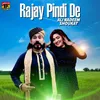 About Rajay Pindi De Song