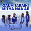 Qaum Saraiki Mitha Naa Ae