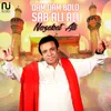 About Dam Dam Bolo Sab Ali Ali Song