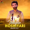 About Tediyan Hoshiyari Song