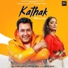 About Kathak Song
