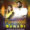 Parmanent Banadi