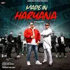 About Made In Haryana Song