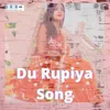 Du Rupiya Song