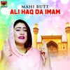 About Ali Haq Da Imam Song