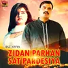 Zidan Parhan Sat Pardesiya