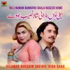 About Beli Nawan Banrayai Shala Naseeb Howe Song