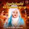 About Aya Nabiyan Da Sardar Song