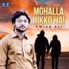 Mohalla Hikko Hai