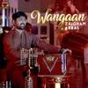 About Wangaan Song