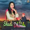 Shadi Ra Dhanda