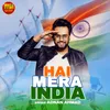 About Hai Mera India Song