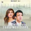 About Yara Wey Yara Song