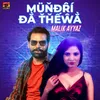 About Mundri Da Thewa Song