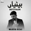 About Betiyaan Song