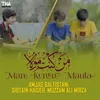 About Man Kuntu Maula Song
