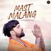 About Mast Malang Song