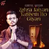 Zahra Jaiyan Yateem Ho Giyan