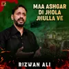 About Maa Ashgar Di Jhola Jhulla Ve Song