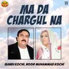 Ma Da Chargul Na