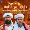 Pur Noor Hai Aqa Teda