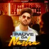 About Pauve Da Nasha Song