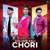 About College Aali Chori Song