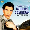 Tahi Dard O Zaheeran