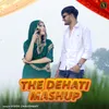 The Dehati Mashup