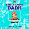 Sanha Mahnu Dadha