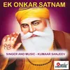 About Ek Onkar Satnam Song