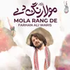 About Mola Rang De Song