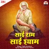 About Sai Ram Sai Shyam Song