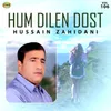 Hum Dilen Dost