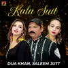 About Kala Suit Song