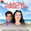 About Laacha Jhang Da Song