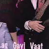 About Lag Gayi Vaat Meri Papaji Song