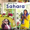 About Mera Tu Hi Sahara Song