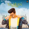 About Yaaran De Yaar Song