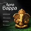 About Apna Bappa Song