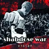 Shabdose War