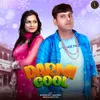 About Darmi Cool Song