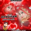 Dil Me Dhadkan Ban Mat Dhadak