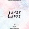 About Laare Lappe Song