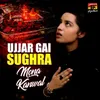 About Ujjar Gai Sughra Song