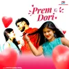 About Prem Ki Dori Song