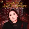 About Assan Lok Saraiki Lawaris Song