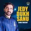 About Jedy Dukh Sanu Song