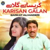 About Karisan Galan Song