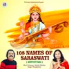 About 108 Names of Saraswati - Ashtottara Song